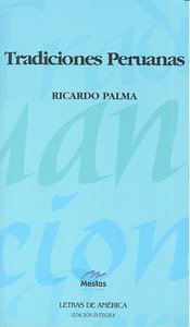Tradiciones Peruanas, de PALMA | portada del libro