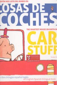 Cosas de coches/Car stuff, de Sánchez Hernández, Tomás | portada del libro