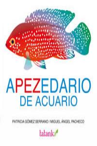 Apezedario, de Pacheco, Miguel Ángel | portada del libro