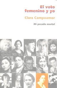 El voto femenino y yo, de CAMPOAMOR, CLARA | portada del libro