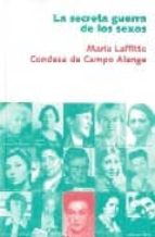 SECRETA GUERRA DE LOS SEXOS, de MARIA LAFFITTE | portada del libro