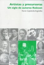 ARTISTAS Y PRECURSORAS, de Nuria Capdevila-Argüelles | portada del libro