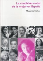 CONDICIÓN SOCIAL DE LA MUJER EN ESPAÑA, LA, de Margarita Nelken | portada del libro