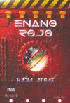 Enano Rojo: Hacia Atrás, de Rob | portada del libro