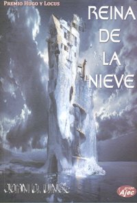 REINA DE LA NIEVE,LA, de VINGE | portada del libro