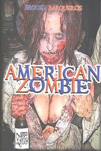 American zombie, de MIGUEL BARQUEROS | portada del libro