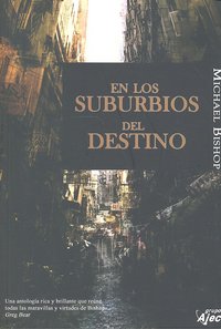 EN LOS SUBURBIOS DEL DESTINO, de BISHOP | portada del libro