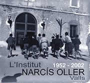 L'INSTITUT NARCIS OLLER (VALLS, 1952-2002), de LOMAS IBAÑEZ, MARIA ESTHER | portada del libro