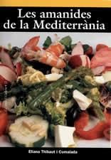 LES AMANIDES DE LA MEDITERRANIA, de THIBAUT I COMALADA, ELIANA | portada del libro
