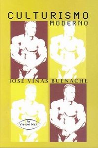 Culturismo moderno, de VIñAS BUENACHE, JOSé | portada del libro
