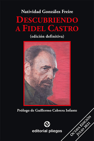DESCUBRIENDO A FIDEL CASTRO, de GONZALEZ FREIRE, NATIVIDAD | portada del libro