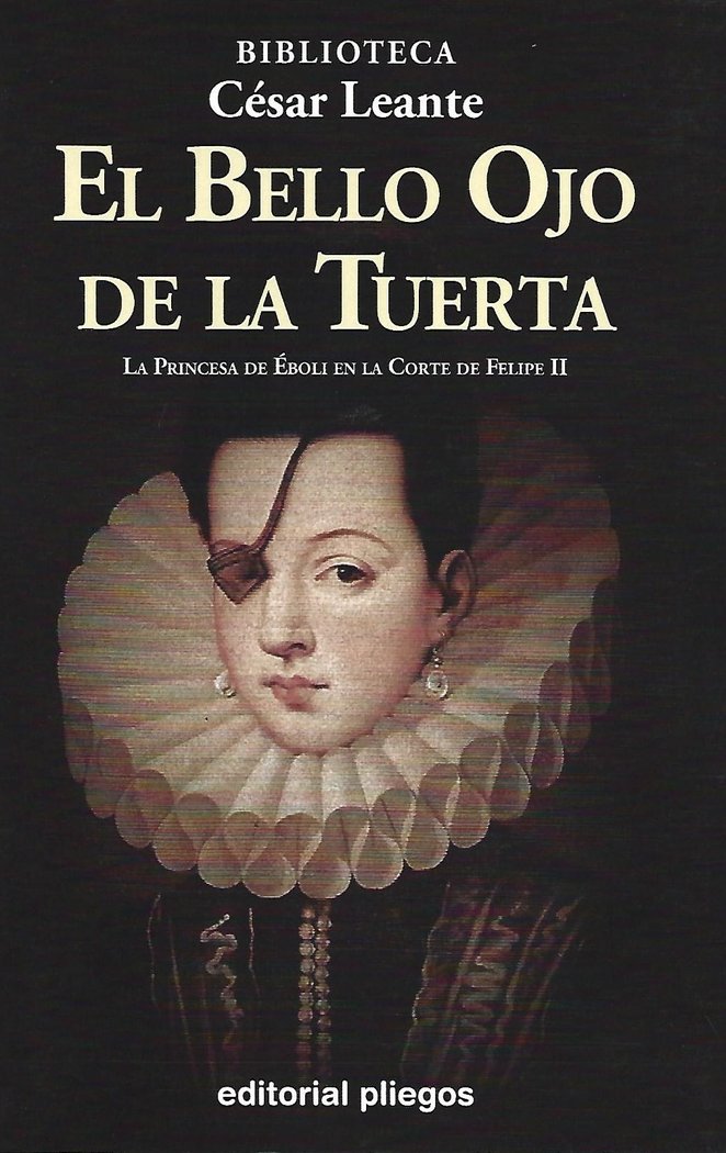 EL BELLO OJO DE LA TUERTA, de LEANTE, CESAR | portada del libro