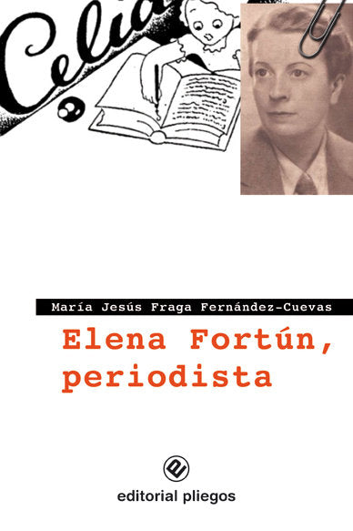 ELENA FORTUN, PERIODISTA, de FRAGA, M.J. | portada del libro