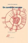 Un zumbido cercano, de Riechmann | portada del libro
