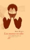 Las manos en alto, de Murua | portada del libro