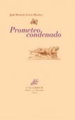 Prometeo condenado, de Lucía Megías | portada del libro