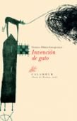 Invención de gato, de Pérez-Sauquillo | portada del libro