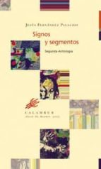 Signos y Segmentos, de Jesús Fernández Palacios | portada del libro
