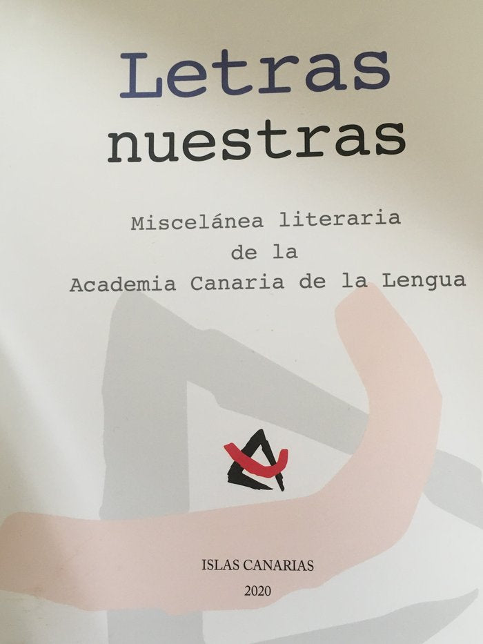 Letras nuestras. Miscelánea literaria de la ACL, de AA, VV | portada del libro