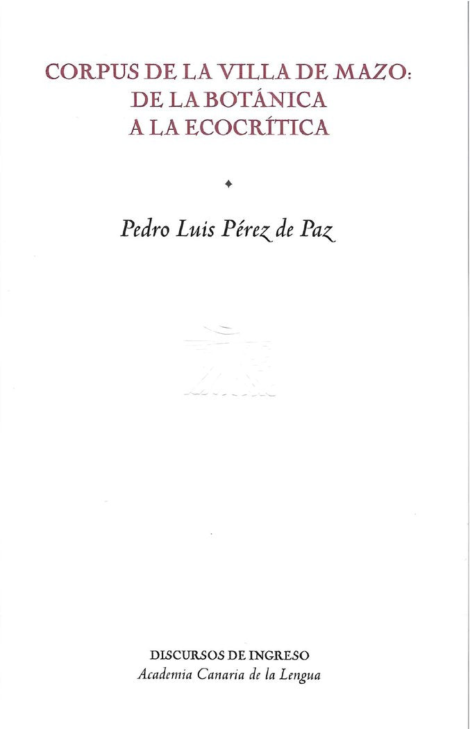 Corpus de la Villa de Mazo: de la botánica a la ecocrítica, de Pérez de Paz, Pedro Luis | portada del libro