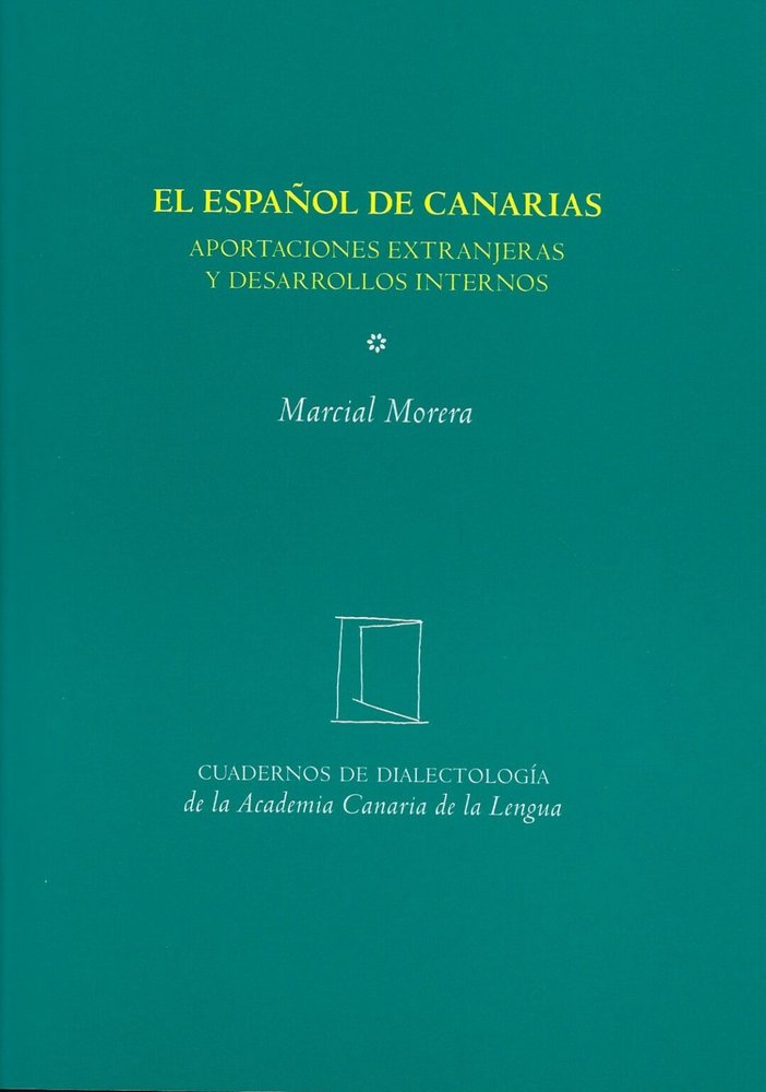 El español de Canarias, de Morera, Marcial | portada del libro