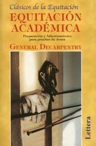 EQUITACION ACADEMICA, de DECARPENTRY,G. | portada del libro