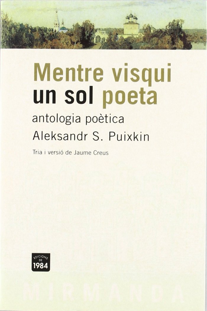 Mentre visqui un sol poeta, de Puixkin, Aleksandr S. | portada del libro