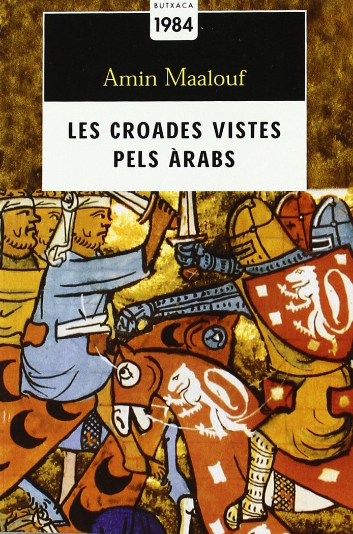 Les croades vistes pels àrabs, de Maalouf, Amin | portada del libro