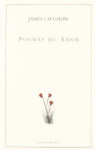 POEMAS DE AMOR, de LAUGHLIN,J. | portada del libro