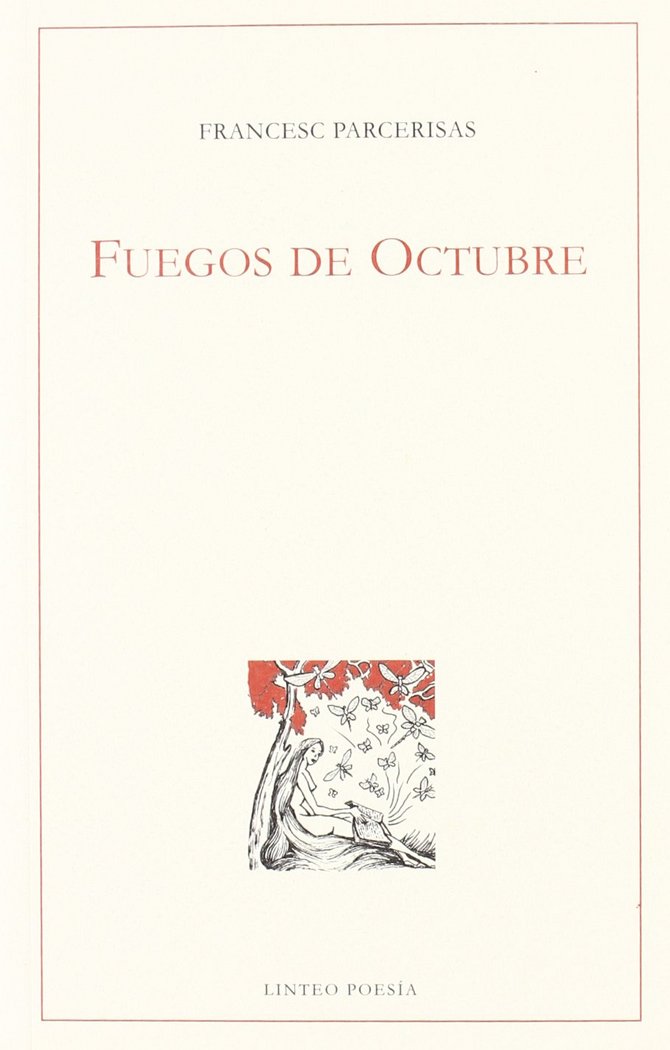 FUEGOS DE OCTUBRE, de PARCERISAS | portada del libro