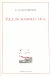PAIS DE SOMBRAS RIOS, de BOBROWSIKI,JOHANNES | portada del libro