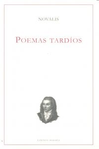 Poemas tard¡os, de NOVALIS | portada del libro