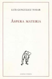 ASPERA MATERIA, de GONZALEZ TOSAR | portada del libro