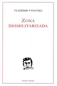 Zona desmilitarizada, de VYSOTSKI | portada del libro