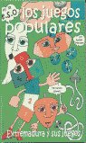 JUEGOS POPULARES EN LA ESO EXTREMADURA, de MORALES | portada del libro