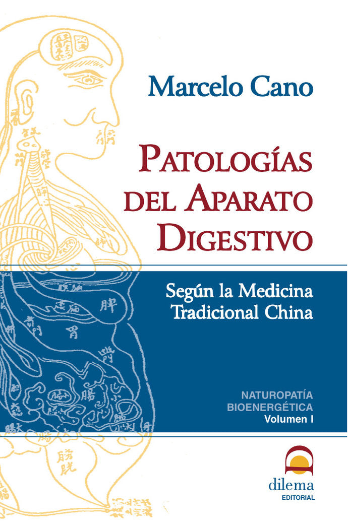 Patologías del Aparato Digestivo según la Medicina Tradicion, de Cano, Marcelo | portada del libro