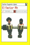 El factor Rh, de López | portada del libro
