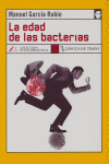 La edad de las bacterias, de García Rubio | portada del libro