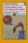 El disparatado círculo de los pájaros, de Aparicio-Belmonte | portada del libro