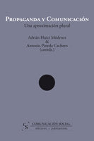 Propaganda y comunicación, de Huici Módenes, Adrián | portada del libro