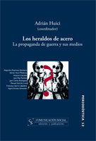 Los heraldos de acero, de Huici Módenes, Adrián | portada del libro