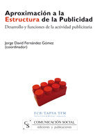 Aproximación a la estructura de la publicidad, de Fernández Gómez, Jorge David | portada del libro