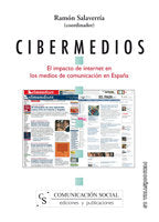 Cibermedios. El impacto de internet en los medios de comunicación en España, de Salaverría Aliaga, Ramón | portada del libro
