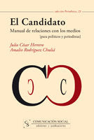 El Candidato. Manual de relaciones con los medios, de Herrero, Julio César | portada del libro