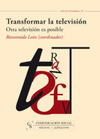 Transformar la televisión. Otra televisión es posible, de León, Bienvenido | portada del libro