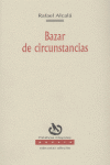 BAZAR DE CIRCUNSTANCIAS, de ALCALA | portada del libro