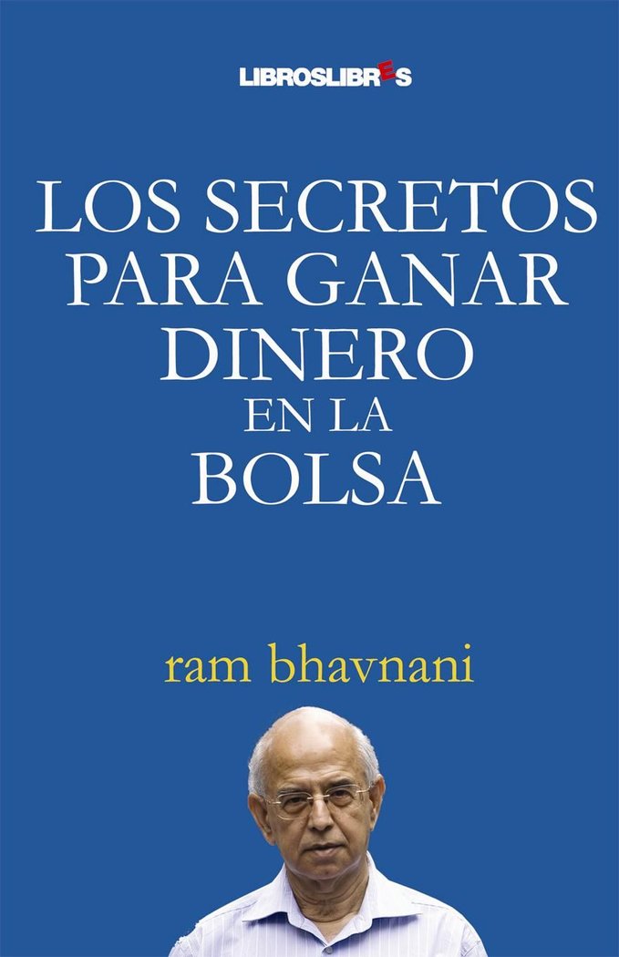 Los secretos para ganar dinero en la Bolsa, de Bhavnani, Ram | portada del libro
