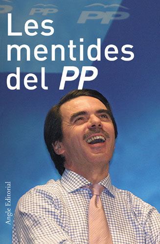 LES MENTIDES DEL PP, de GRAU ARIAS, ANNA MARIA | portada del libro