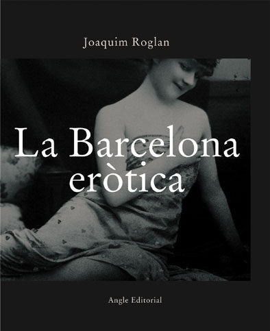 BARCELONA EROTICA, LA, de ROGLAN | portada del libro