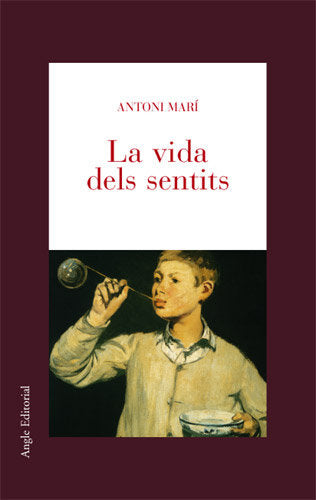 LA VIDA DELS SENTITS, de MARI MUÑOZ, ANTONI | portada del libro